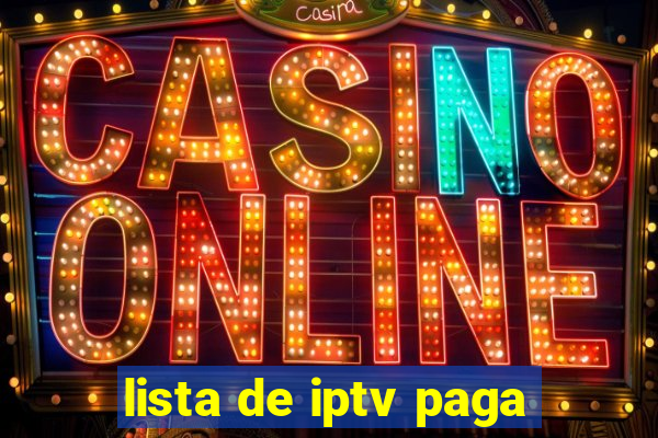 lista de iptv paga